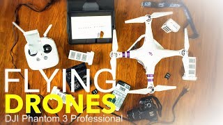 How to Fly a Drone! Drone Setup Tips (DJI Phantom 3 Professional)