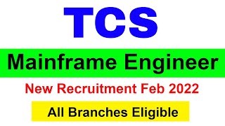 TCS Recruitment 2022 | TCS Mainframe Engineer ||  Tata Consultancy Services Graduate #jobs2022