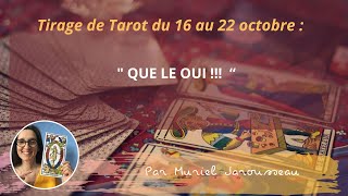 La Guidance du Tarot du 16 au 22 octobre ❤️