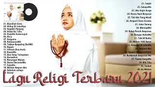 Lagu Religi Islam Terbaru 2021 Paling Hits - Lagu Religi Islam Terbaik 2021 Terpopuler