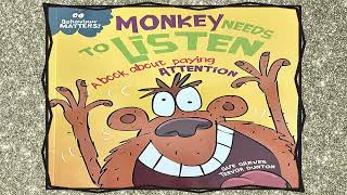 Monkey Needs To Listen by Sue Graves