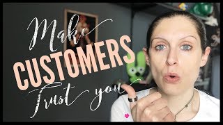 Get Customers With Trust