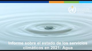 2021 State of Climate Services: Water - Spanish