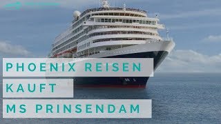 MS Amera: Phoenix Reisen hat MS Prinsendam von Holland America Line gekauft