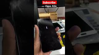 oppo a54 glass change 🔥🔥🔥🔥