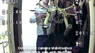 Octocopter roll-pitch tilt camera stabilization with Multiwii