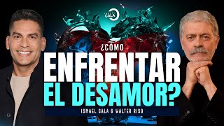 ¿Puede un clavo sacar otro clavo? Walter Riso habla del duelo afectivo y sus mitos | Ismael Cala