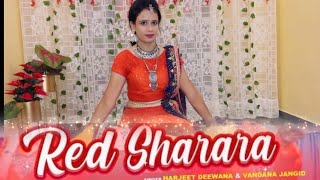 Red Sharara Dance Video| SapnaChoudhary | Harjeet Deewana | LatestHaryanvi Dj Song 2024