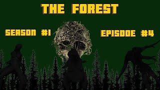 The Forest, Episode #4: Mutant Mayhem.