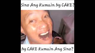 Sino Kumain Ng Cake?