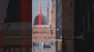 Pyaare Mohammad😍❤️ ll whatsapp status ll #shorts #beingmuslimah #islamicstatus