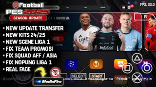 DONWLOAD 🎮 EFOOTBALL™ 24/25 PPSSPP LIGA EROPA & BRI LIGA 1 INDONESIA FIX SQUAD NEW KITS 24/25