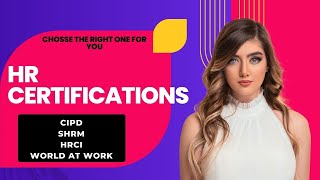 How to Choose the Right HR Certification and Grow you career