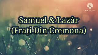 Avel o Del. Samuel & Lazâr