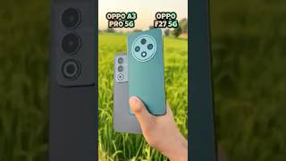 Oppo A3 Pro 5g vs Oppo F27 5g Camera Test #oppoa3pro #oppof27 #comparison #shorts