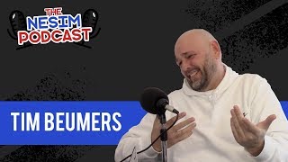 TIM BEUMERS over CLOUT CHASERS, INFLUENCERS, BATTLE RAP & SNEAKERS !! - NESIM PODCAST #16