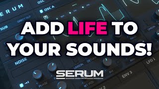 [Serum] 4 Ingenious Tips for Sound Design!