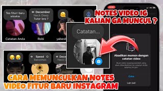 FITUR BARU INSTAGRAM |, SOLUSI VIDEO NOTES INSTAGRAM TIDAK MUNCUL | CARA MENAMBAH VIDEO KE NOTES IG