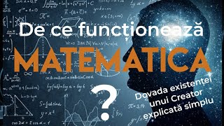 Exista un Creator; De ce functioneaza Matematica