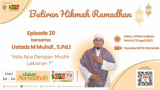 Butiran Hikmah Ramadhan episode 20