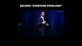 Solving "Everyone Problems"