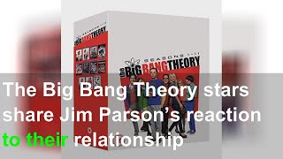 The Big Bang Theory stars share Jim Parson’s reaction to their relationship