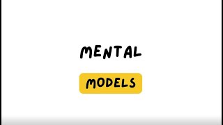 Mental Models