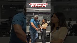 Nautanki Girl Brings Drama to the Office! 😅 | Relatable Office Life #viral  #NautankiGirl #OfficeFun