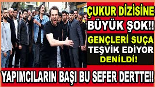 Çukur Dizisi Yayından Kalkacak Mı? Bu Sefer Durum Ciddi! Türk Polis Teşkilatı Aşağılanıyor! Denildi!