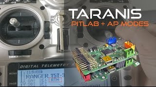 HOW TO CONFIGURE TARANIS + PITLAB: AP MODES ?