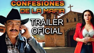 Confesiones De La Mafia TRAILER © 2023 @ALDAMACINETV