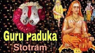 Guru Paduka Stotram - Adi Shankara Charya's Guru Paduka Stotram || Sanatana Dharma ||