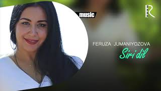 Feruza Jumaniyozova - Siri dil (Official music)