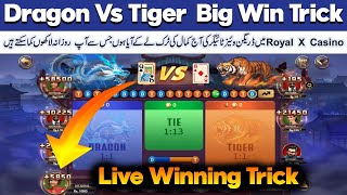 Dragon vs tiger big win trick royal x casino game | Royal x Casino dragon vs tiger winning trick