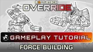 BATTLETECH Override Part 5 - Force Building Tutorial