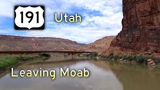 Grand Circle Tour II - Ep 8 || US Highway 191 Utah: Leaving Moab