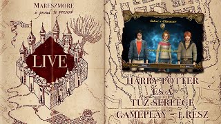 Harry Potter és a Tűz Serlege LIVE GAMEPLAY (PC játék) –1. rész | Mareszmore