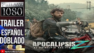 Apocalipsis Z: El Principio Del Fin (2024) (Trailer HD) - Carles Torrens