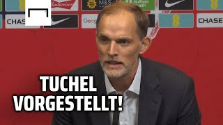 Thomas Tuchels erste Worte als neuer England-Coach!