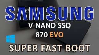 Samsung 870 EVO 500GB SSD (V-NAND) Windows 10 Super Fast Boot