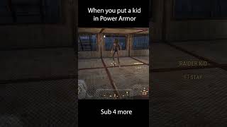 Putting a kid in Power Armor in Fallout 4