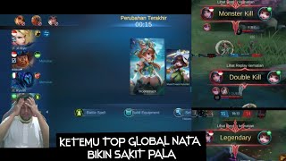 Ketemu natalia top global bikin sakit pala | top global nata mobilelegends