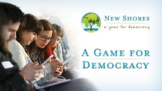 New Shores - a game for Democracy