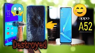 Destroyed Restore Phone oppo A52 Rebuild broken phone