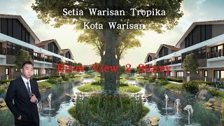 Setia Warisan Tropika [ Part 2 ] River View 2 Double Storey