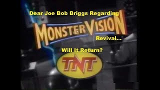 Dear Joe Bob Briggs Regarding Monster Vision Revival...