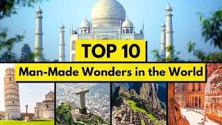 Top 10 Man Made Wonders in the World In 4K Video Ultra HD