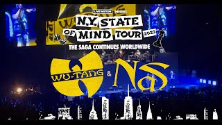 WU-TANG CLAN & NAS (New York State Of Mind Tour)