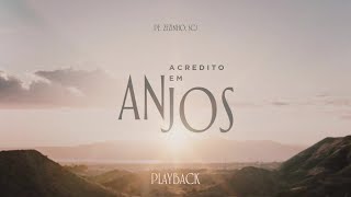 Padre Zezinho, scj - Acredito em Anjos - (Playback)