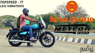 Detailed Review on Royal Enfield Meteor 350 | Top speed | Tamil | D VLOGS|